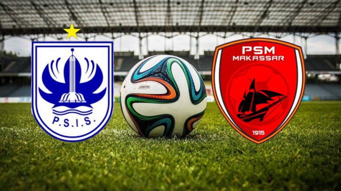 PSM Makassar Menyerah 2-1 dari PSIS Semarang