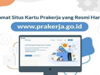 Kartu Prakerja Gelombang 31 Dibuka, Login Prakerja.go.id Sudah Bisa Dilakukan
