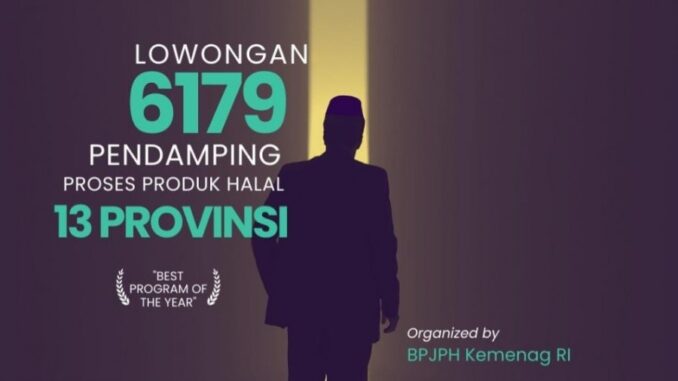 BPJPH Buka Rekrutmen 6.179 pendamping Proses Produk Halal, Jateng Butuh 800 Orang