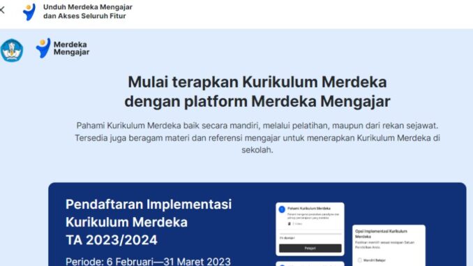 Cara Mendaftar kurikulum Merdeka Cara Mendaftar kurikulum Merdeka