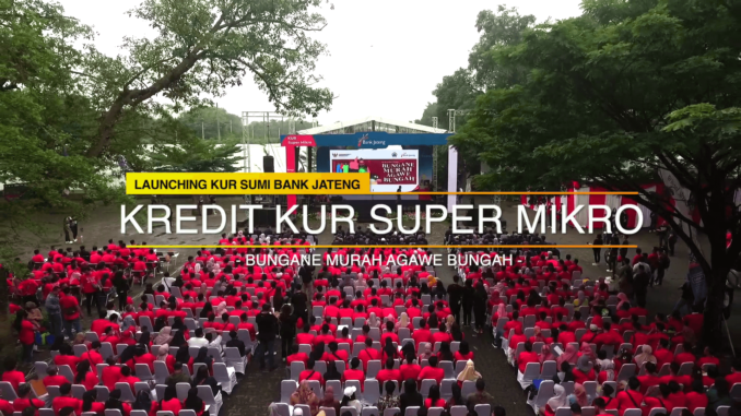 Bank_Jateng_Resmikan_KUR_Super_Mikro_Bunga_3_Persen Bank Jateng KUR Super Mikro