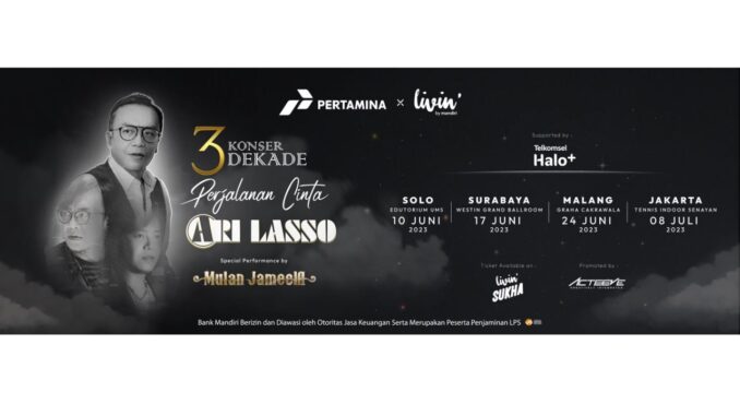 Konser 3 Dekade Perjalanan Cinta Ari Lasso Tiket Konser 3 Dekade Perjalanan Cinta Ari Lasso