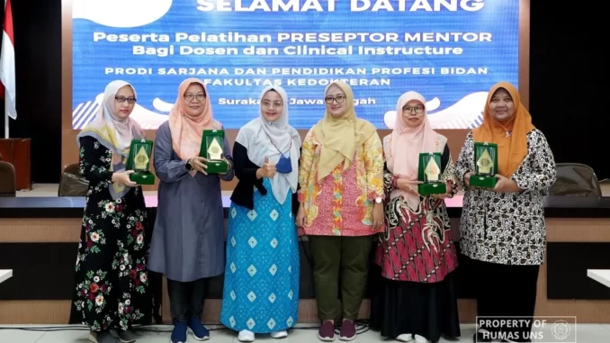 Pelatihan Preceptor Mentor UNS Pelatihan Preceptor Mentor UNS