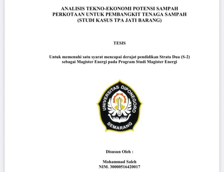 Perpres Sampah Jadi Listrik, Mohammad Saleh: Kebetulan Tesis Saya Waktu di Magister Energi Soal Analisis Land Fill Gas