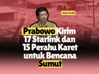 Jaringan Telekomunikasi Putus akibat Banjir dan Longsor di Sumut, Presiden Prabowo Kirim 17 Starlink