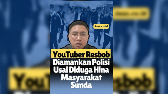 Polda Jabar Amankan YouTuber Resbob Terkait Dugaan Ujaran Kebencian terhadap Masyarakat Sunda dan Bobotoh